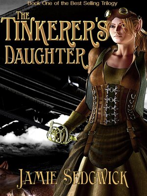 cover image of The Tinkerer's Daughter